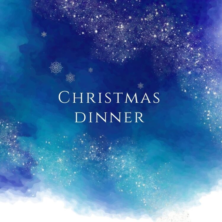 2023.12.23＆24「クリスマスディナー」開催